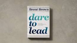 Dare To Lead